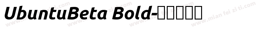 UbuntuBeta Bold字体转换
